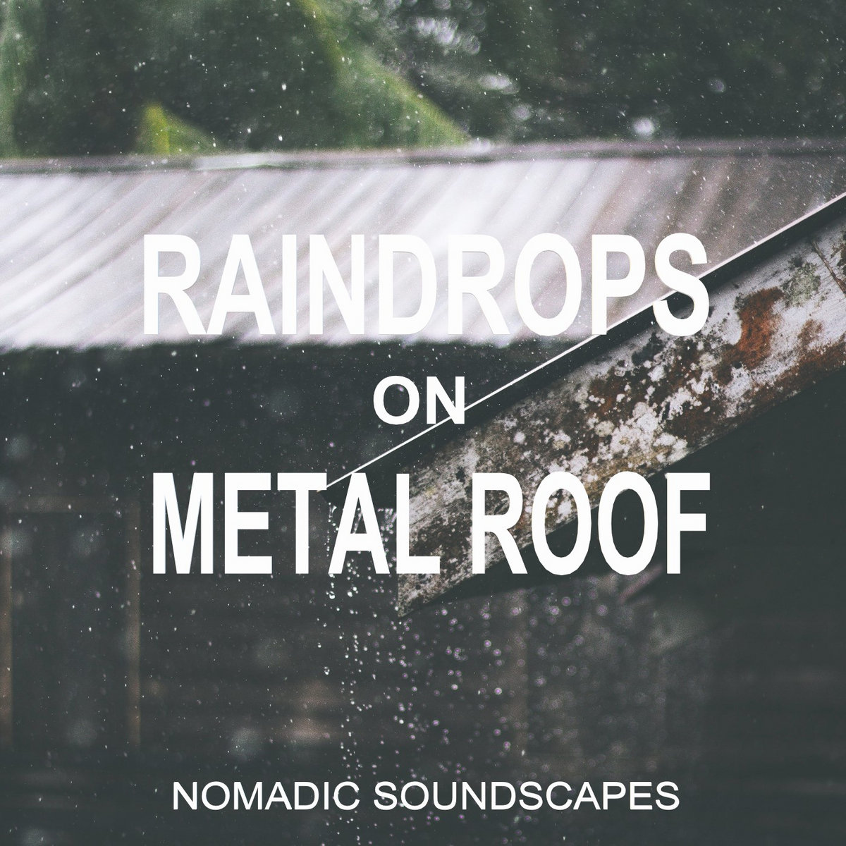 Raindrops on Metal Roof: Calming Sounds and Tranquil Ambience